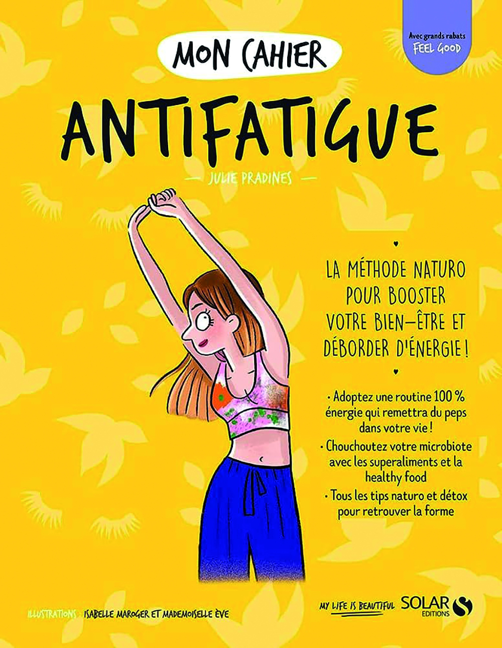 Livre de Julie PRADINES : Mon cahier antifatigue